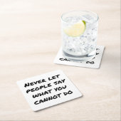 Niemals Gelassen Leute sagen Paper Untersetzer (Vor Ort)