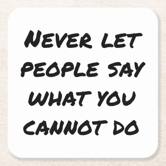 Niemals Gelassen Leute sagen Paper Untersetzer (Vorderseite)