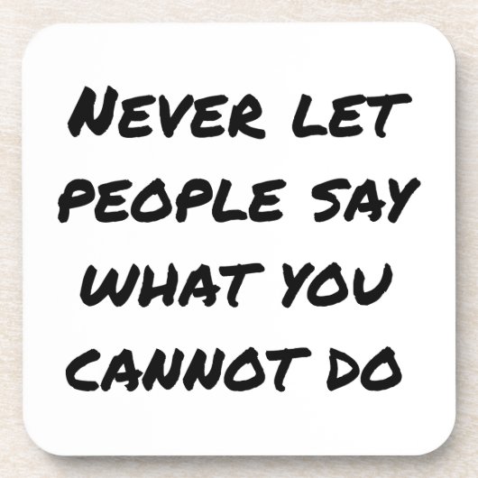 Niemals Gelassen Menschen sagen Untersetzer aus ha (Vorderseite)