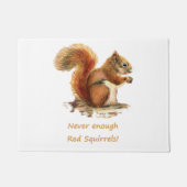 Niemals genug Rote Eichhörnchen Spaß Tierangebot m Fußmatte (Vorderseite)
