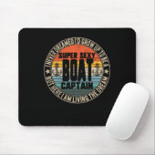 Niemals geträumt, Kapitän eines Super-Y-Bootes zu  Mousepad (Mit Mouse)