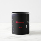 Niemals Kaffe nur T-Shirt Tasse (Zentrum)