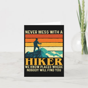 Niemals Mess mit einem Hiker - Wanderberg Hallo Karte