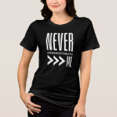 Niemals Mich Unterschätzen Tee (Vorderseite)
