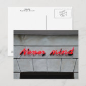 Niemals Mind Neon Sign Postkarte (Vorne/Hinten)