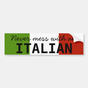 Niemals mit einem Italiener herummachen Aufkleber Autoaufkleber