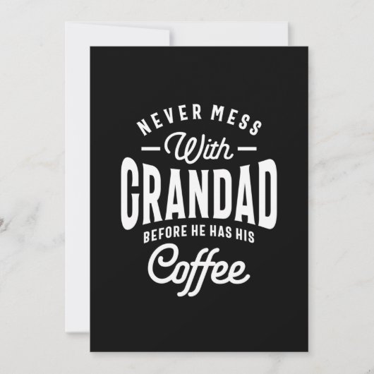 Niemals mit Grandad vor Kaffee durchgehen Dankeskarte (Vorderseite)