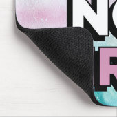 Niemals nicht müde Maus Pad Mousepad (Ecke)