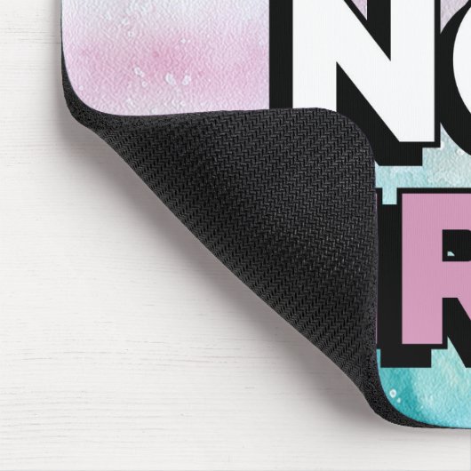 Niemals nicht müde Maus Pad Mousepad (Ecke)