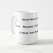 Niemals nur eine Schicht Tasse (Vorderseite Links)