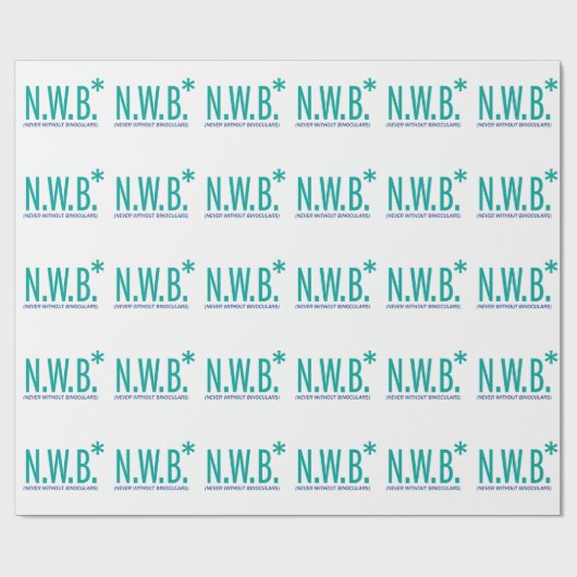 Niemals ohne Binokulare Geschenkpapier (Flach)