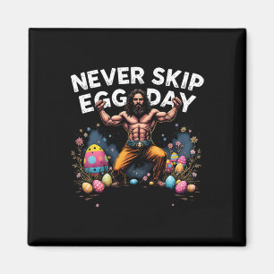 Niemals Skip Egg Day T-Shirt Funny Jesus Ostern Gy Magnet