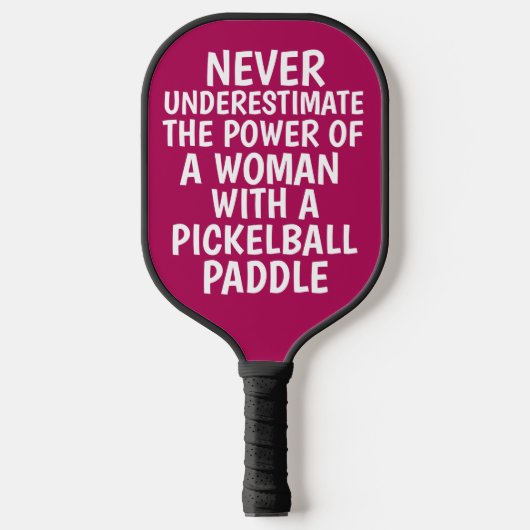 NIEMALS UNTERSCHÄTZEN FRAU PINK PICKLEBALL PADDLE (Vorderseite)