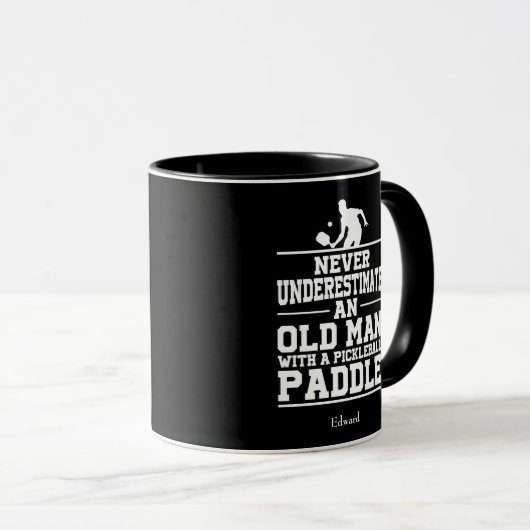 Niemals unterschätzen Old Man Funny Black Pickleba Tasse (VorderseiteRechts)