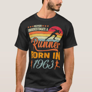 Niemals unterschätzter Runner Geboren 1963 58. Geb T-Shirt