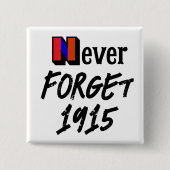 Niemals vergessen 1915 Button (Vorderseite)