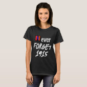 Niemals vergessen 1915 T-Shirt (Vorne ganz)