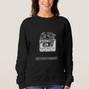 Niemals vergessen 70er 80er 90er Grafikdesign Sweatshirt