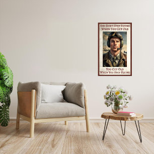 Niemals zu alt zum Fliegen - großes Poster