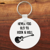 Niemals zu alt zum Rock'n'Roll Schlüsselanhänger (Vorderseite)