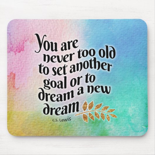 Niemals zu alt zum Träumen Mousepad (Vorne)