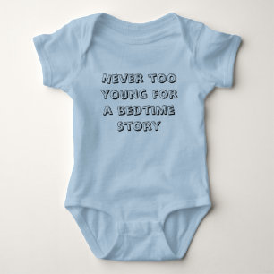 Niemals zu jung für eine Gutenachtgeschichte - Jun Baby Strampler