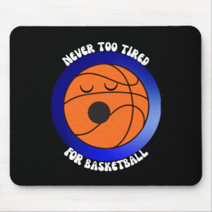 Niemals zu müde für Basketball - Schwarzer Hinterg Mousepad
