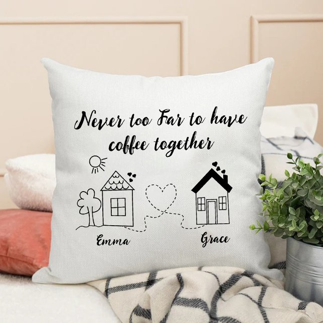 Niemals zu weit, um Kaffee zusammen Beste Freundin Kissen (Never Too Far To Have Coffee Together Bff Sister Throw Pillow)