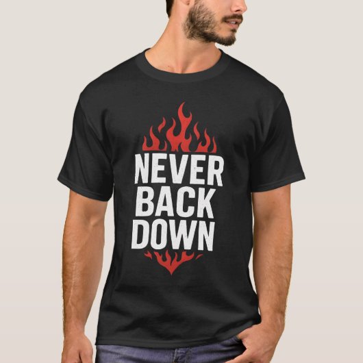Niemals Zurückweichen T-Shirt (Vorderseite)