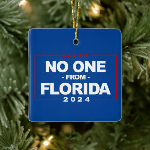 Niemand aus Florida 2024 Keramikornament