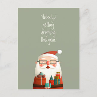Niemand bekommt irgendetwas Weihnachtsmann Lustige Postkarte