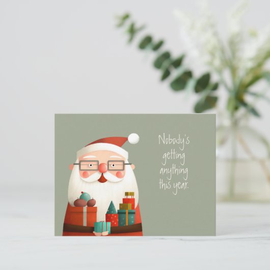 Niemand bekommt irgendwas vom Weihnachtsmann Funny Postkarte (Stehend Vorderseite)
