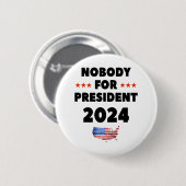 Niemand für Präsident 2024 Button (Vorne & Hinten)