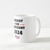 Niemand für Präsident 2024 Kaffeetasse (VorderseiteRechts)