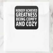 Niemand hat es geschafft, Freundlichkeit und Gemüt Quadratischer Aufkleber (Tasche)