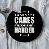 Niemand interessiert sich Arbeits-stark Button (Beispiel)