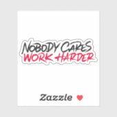 Niemand interessiert sich mehr für Arbeit Aufkleber (Blatt)