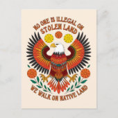 Niemand ist auf gestohlenem Land illegal Postkarte (Vorderseite)