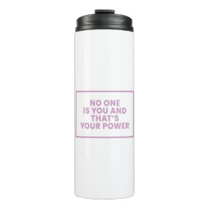 Niemand ist du und das dein Power Thermosbecher