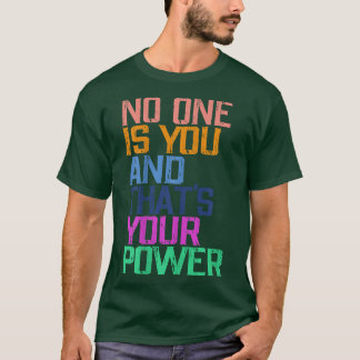 Niemand ist du und das ist dein Power Motivation Q T-Shirt