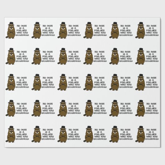 Niemand ist ein Versager, der Groundhogs hat Geschenkpapier (Flach)