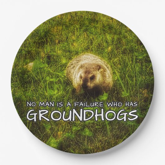 Niemand ist ein Versager, der Groundhogs-Teller ha Pappteller (Vorderseite)