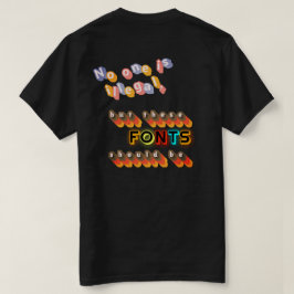 Niemand ist illegal (aber diese Schriftarten sollt T-Shirt