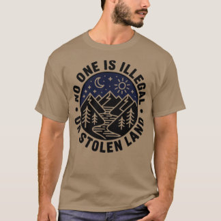 Niemand ist illegal auf gestohlenem Land Native Tr T-Shirt
