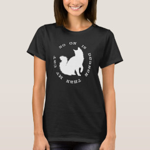 Niemand ist lieber als meine Katze Katzen Mass T-Shirt
