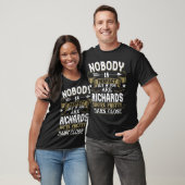 Niemand ist perfekt, aber Sie sind RICHARDS Famili T-Shirt (Unisex)
