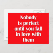 Niemand ist perfekt, bis man in Liebe mit ihnen fä Postkarte (Vorne/Hinten)