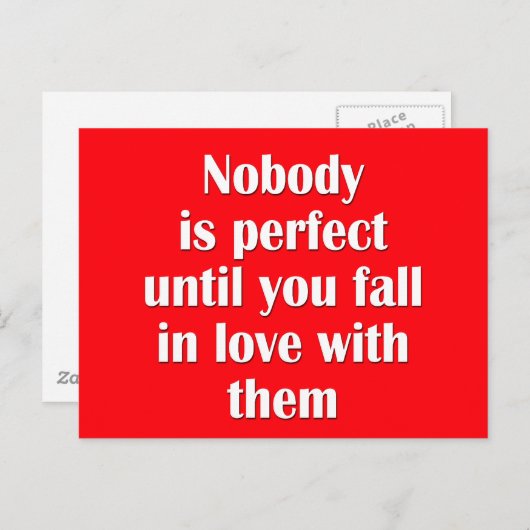 Niemand ist perfekt, bis man in Liebe mit ihnen fä Postkarte (Vorne/Hinten)