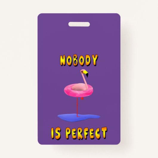 Niemand ist perfekt - Flamingo mit Schwimmring Ausweis (Vorderseite)