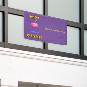 Niemand ist perfekt - Flamingo mit Schwimmring Banner